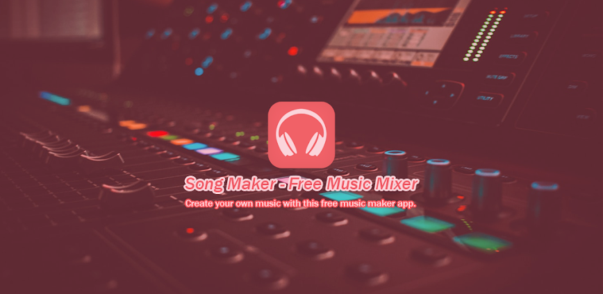 Song Maker - Music Mixer